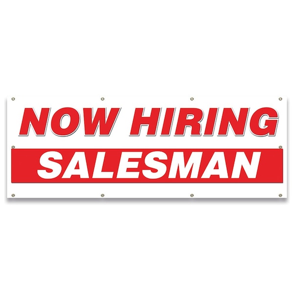 Now Hiring Salesman Banner Apply Inside Accepting Application Single Sided